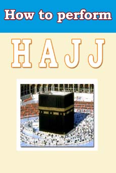 How to Perform Hajj